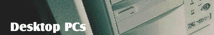 Desktop PCs