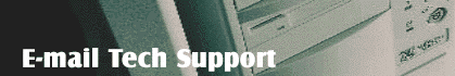 E-mail Tech Support