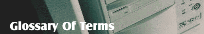 Glossary Of Terms