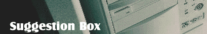Suggestion Box